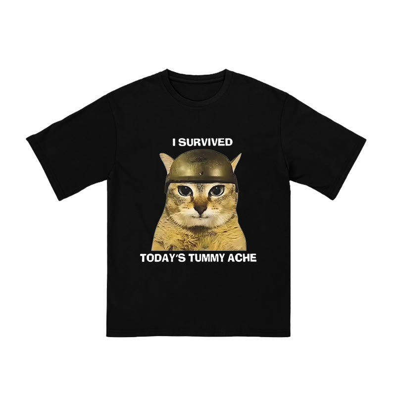 Unisex I Survived Today's Tummy Ache Print T-shirt